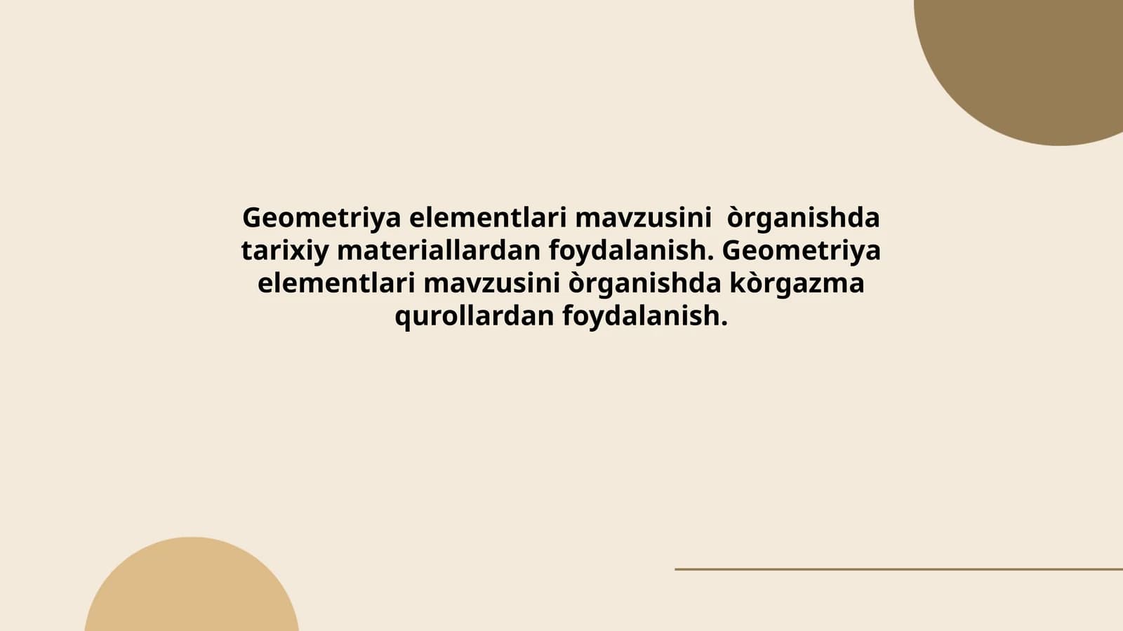 Geometriya elementlari mavzusini òrganish