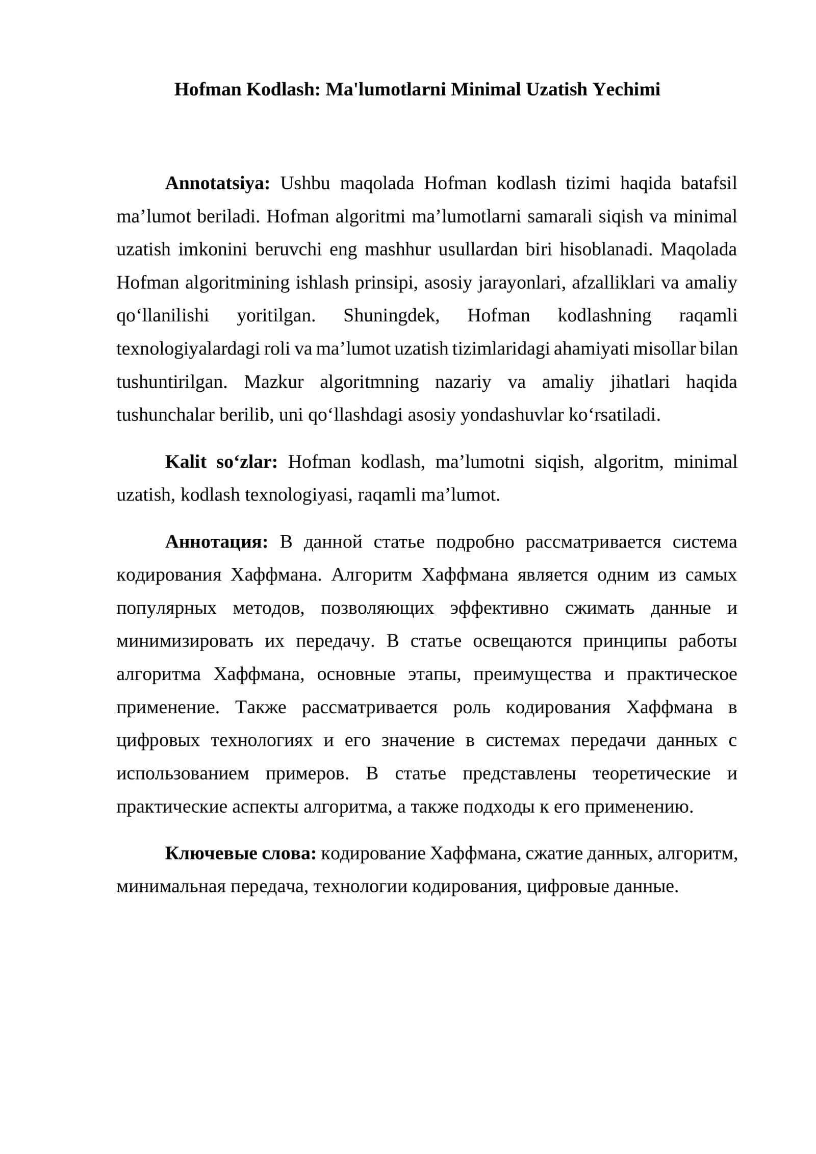 Hofman Kodlash: Ma'lumotlarni Minimal Uzatish Yechimi