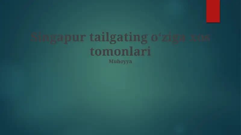 Singapur tailgating o‘ziga xos tomonlari
