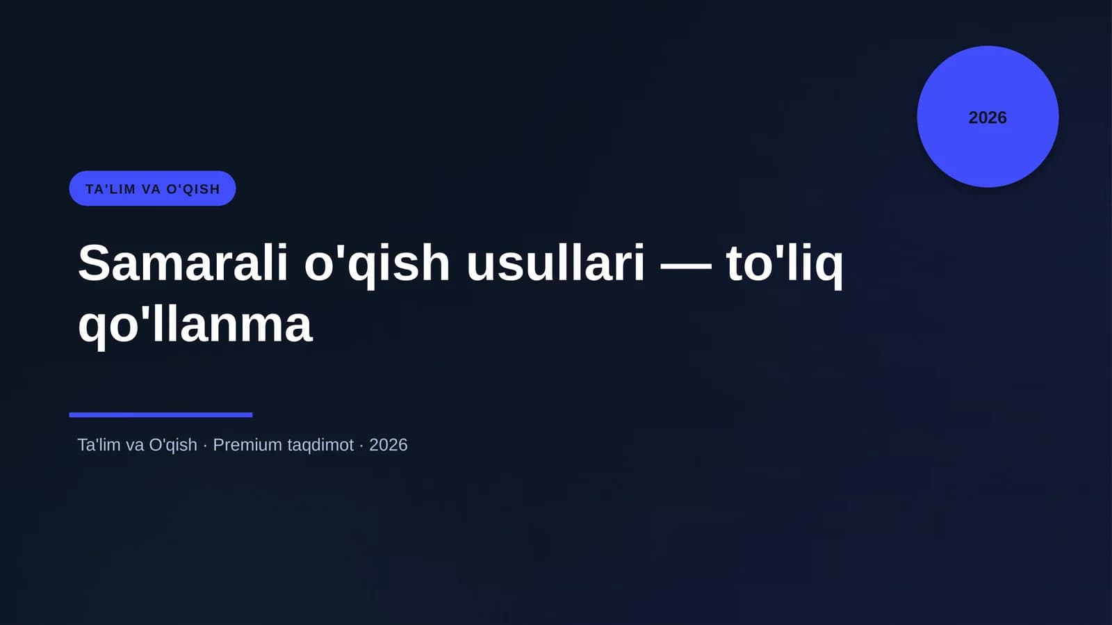 Samarali o'qish usullari — to'liq qo'llanma