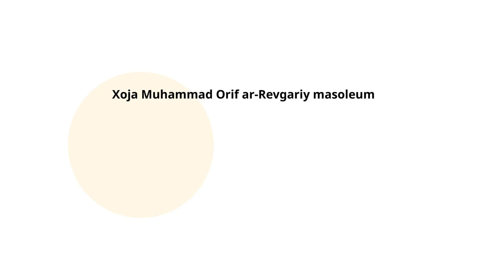 Xoja Muhammad Orif ar-Revgariy masoleum