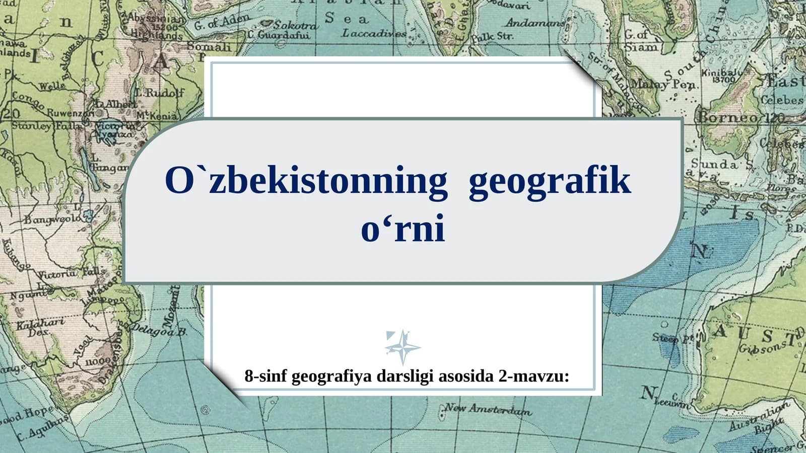 O`zbekistonning geografik o‘rni