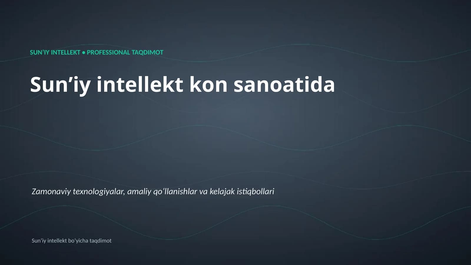 Sunʼiy intellekt • Professional Taqdimot
