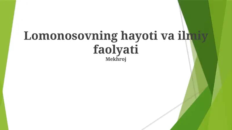 Lomonosovning hayoti va ilmiy faolyati