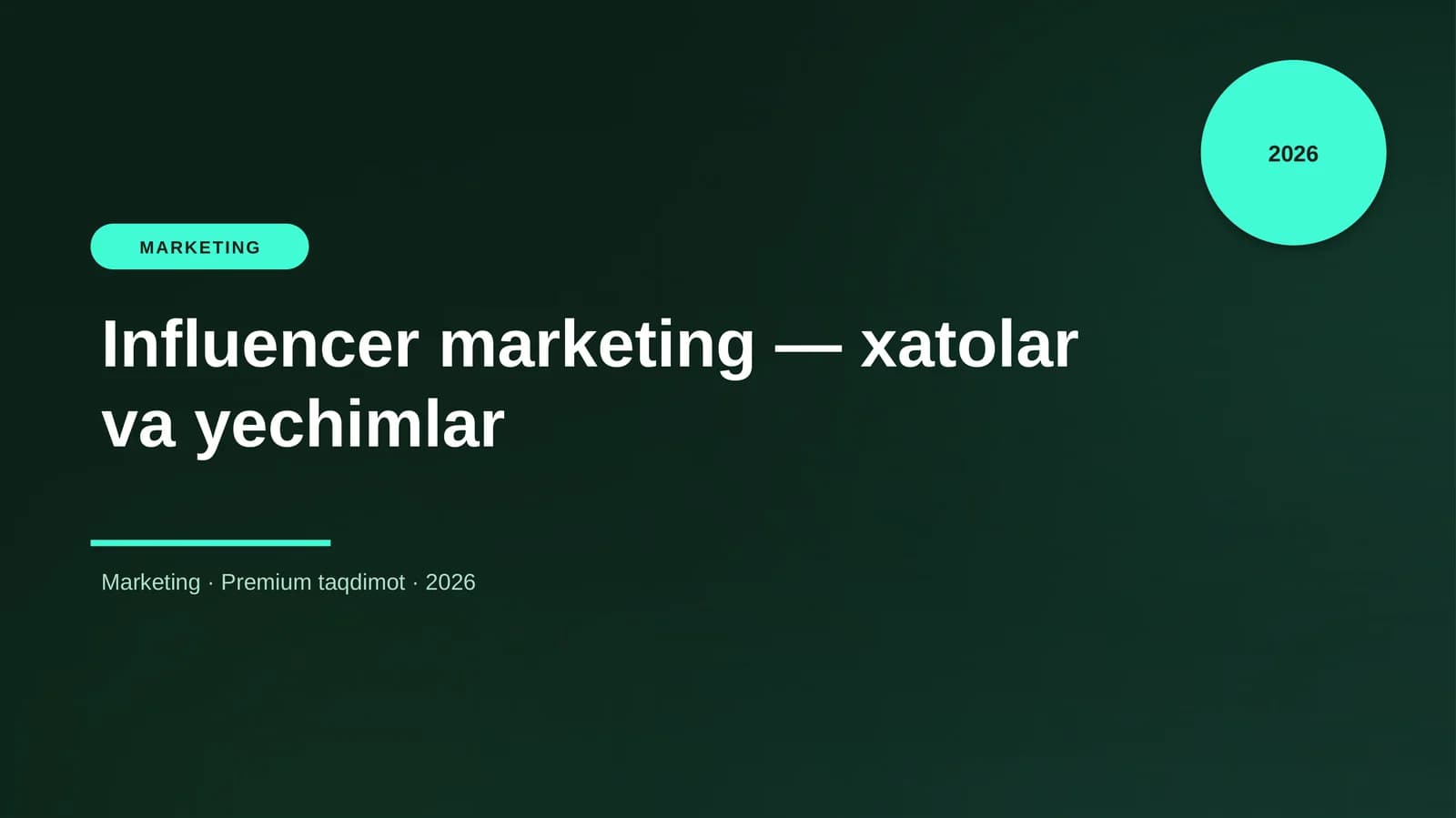 Influencer marketing — xatolar va yechimlar