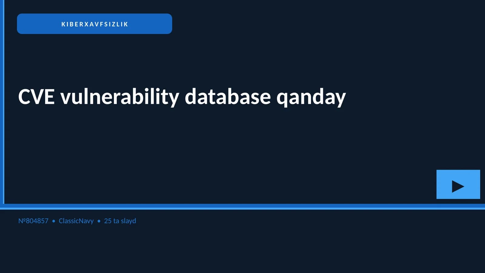 CVE vulnerability database qanday haqida
