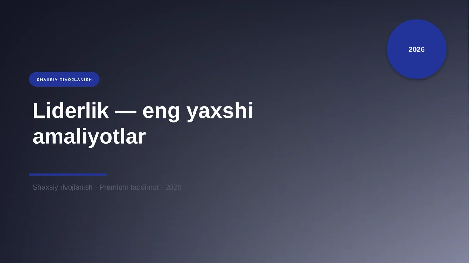 Liderlik — eng yaxshi amaliyotlar