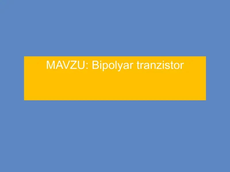 Bipolyar tranzistor