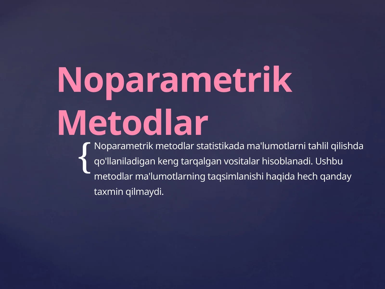 Noparametrik Metodlar