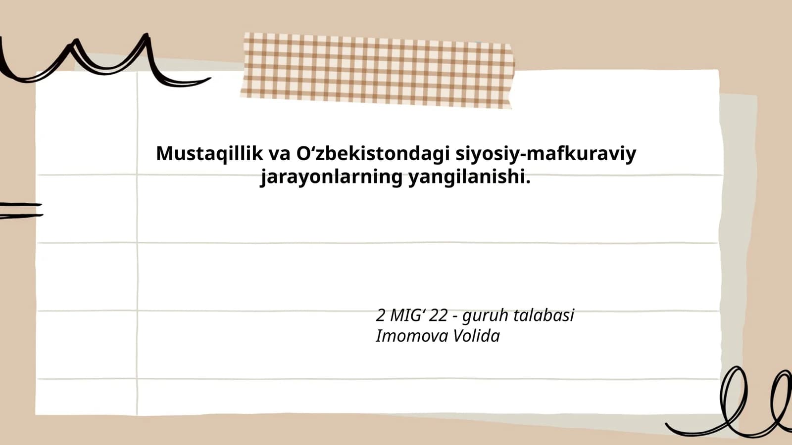 Mustaqillikning tarixiy asoslari