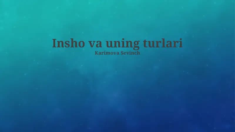 Insho va uning turlari