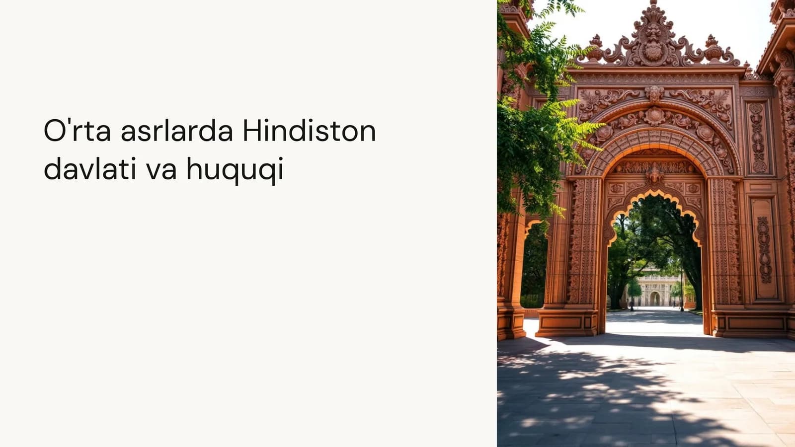 Orta asrlarda Hindiston davlati va huquqi
