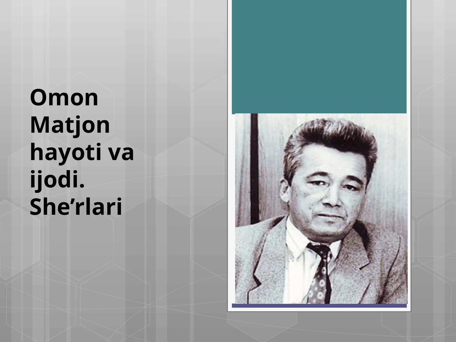 Omon  Matjon  hayoti  va  ijodi.  She’rlari