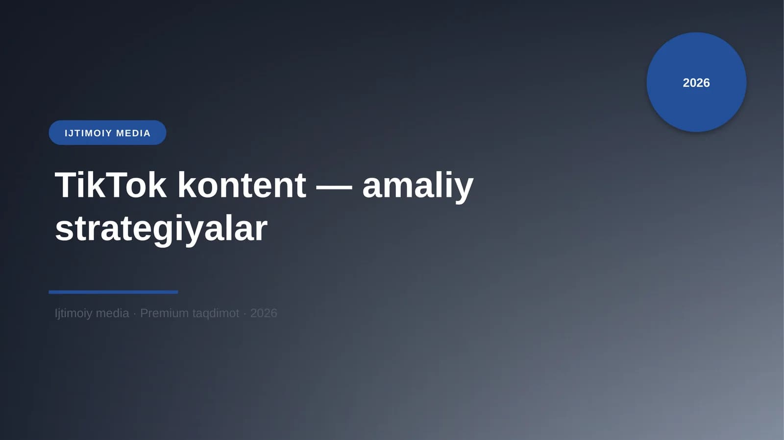 TikTok kontent — amaliy strategiyalar