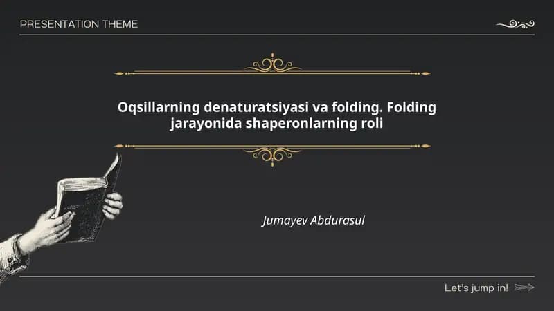 Oqsillarning denaturatsiyasi va folding