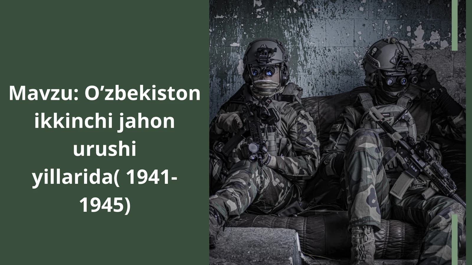 O’zbekiston ikkinchi jahon urushi yillarida( 1941-1945)