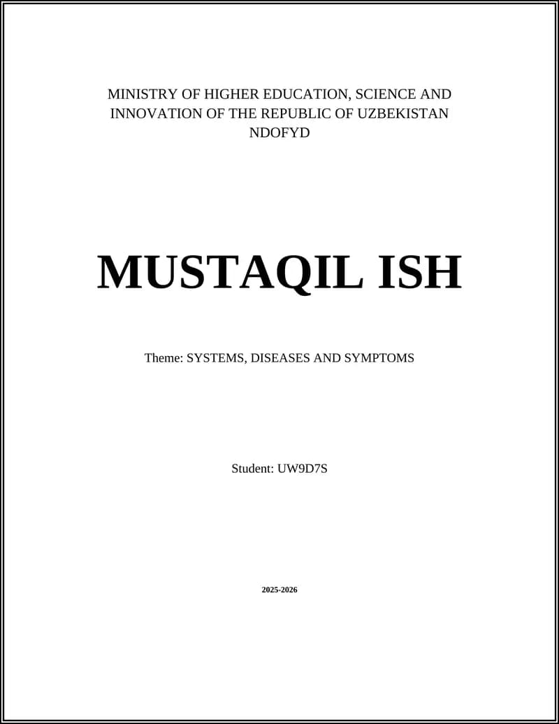 SYSTEMS, DISEASES AND SYMPTOMS