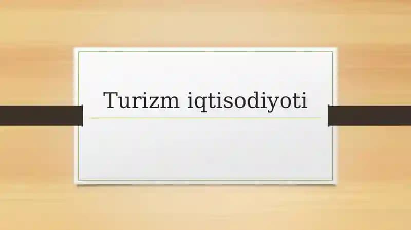 Turizm iqtisodiyoti