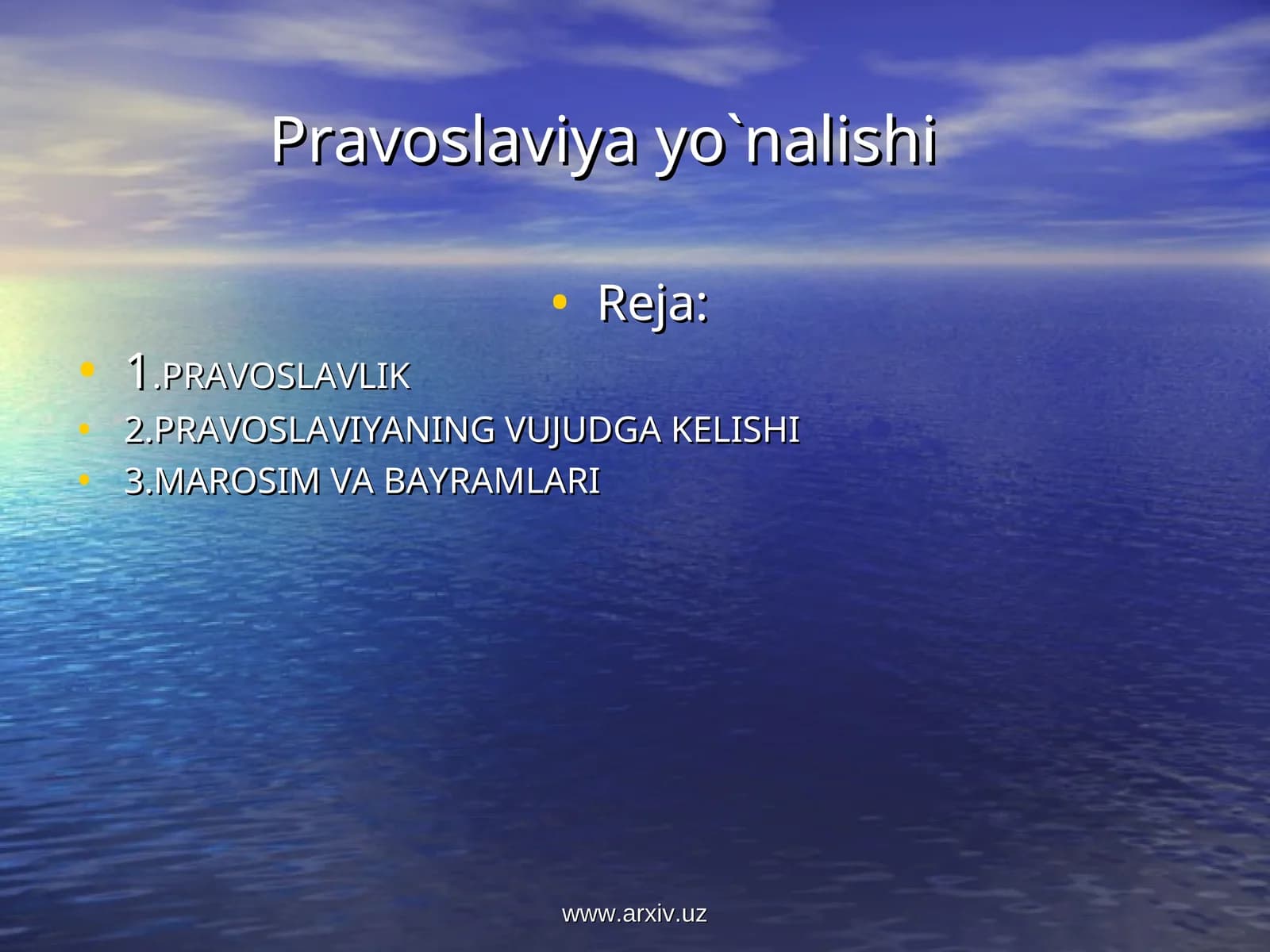 Pravoslaviya yo`nalishi