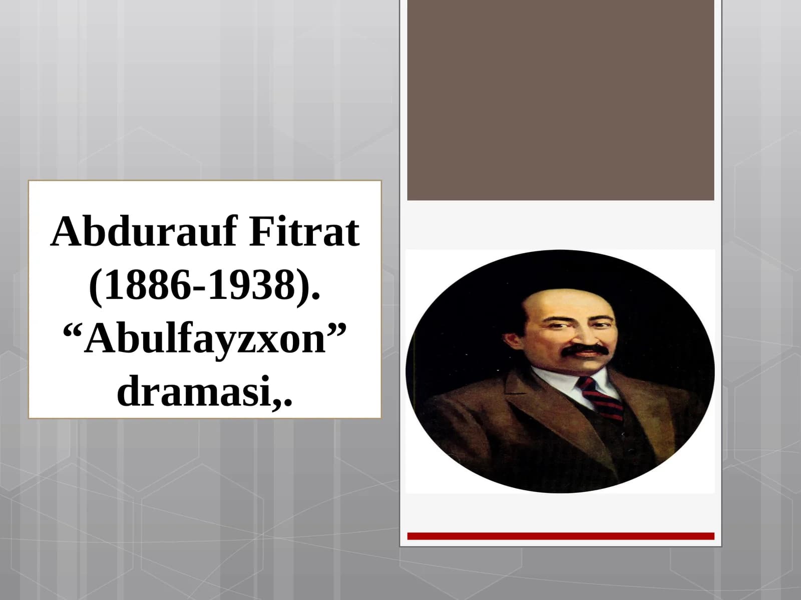 Abdurauf Fitrat “Abulfayzxon” Dramasi
