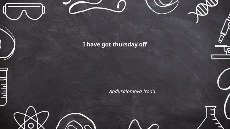 I have got thursday off