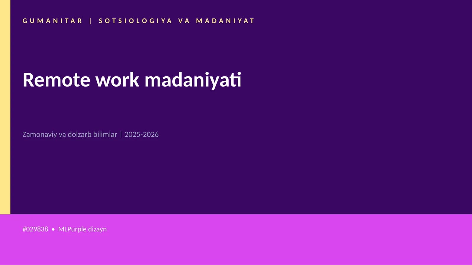 Remote work madaniyati