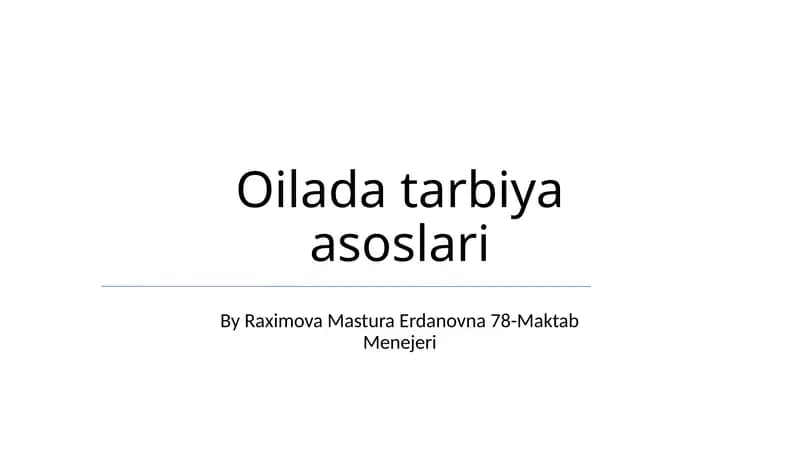 Oilada tarbiya asoslari