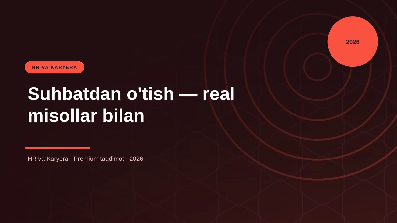 Suhbatdan o'tish — real misollar bilan