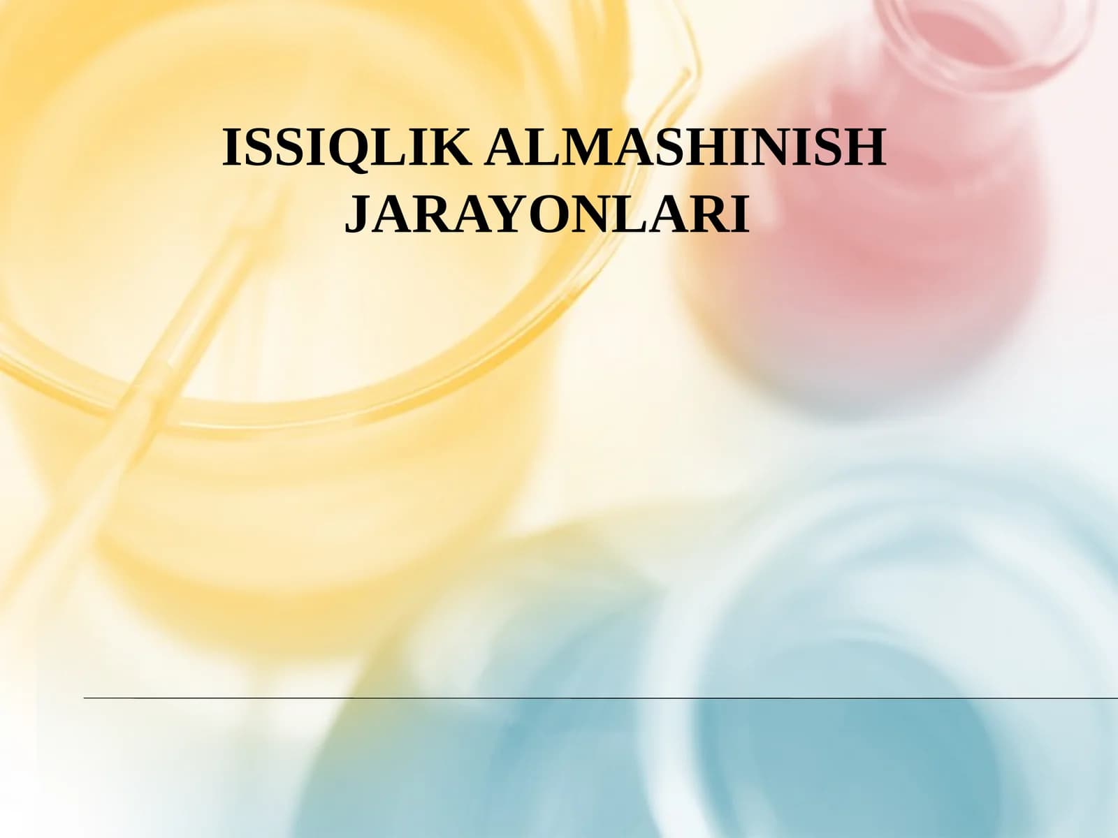 Issiqlik Almashinish Jarayonlari