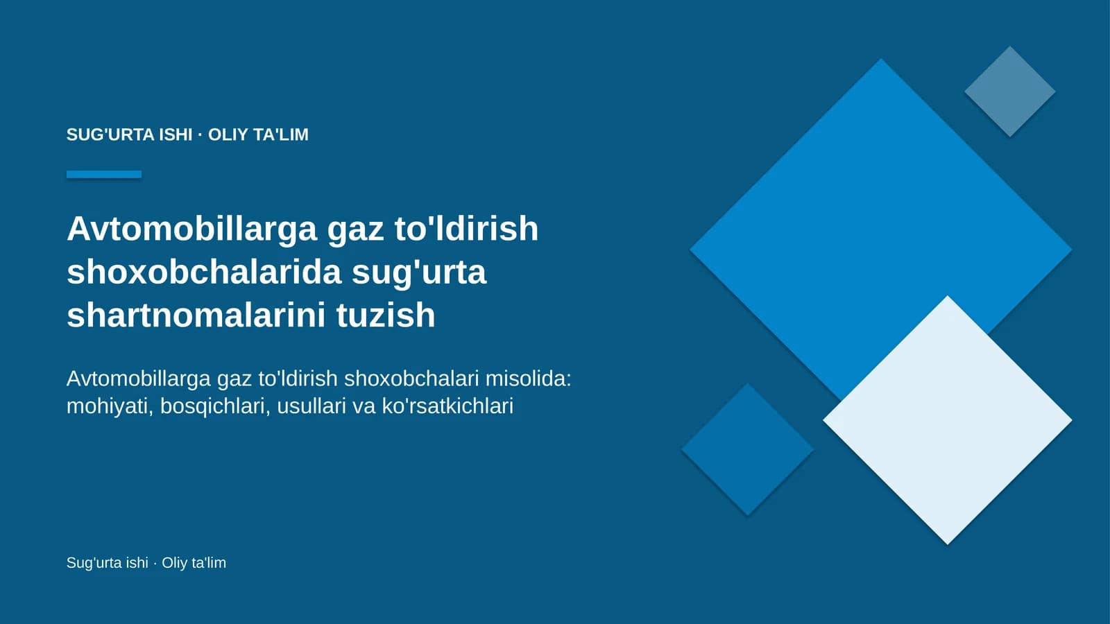 avtomobillarga gaz to'ldirish shoxobchalarida sug'urta shartnomalarini tuzish 1613