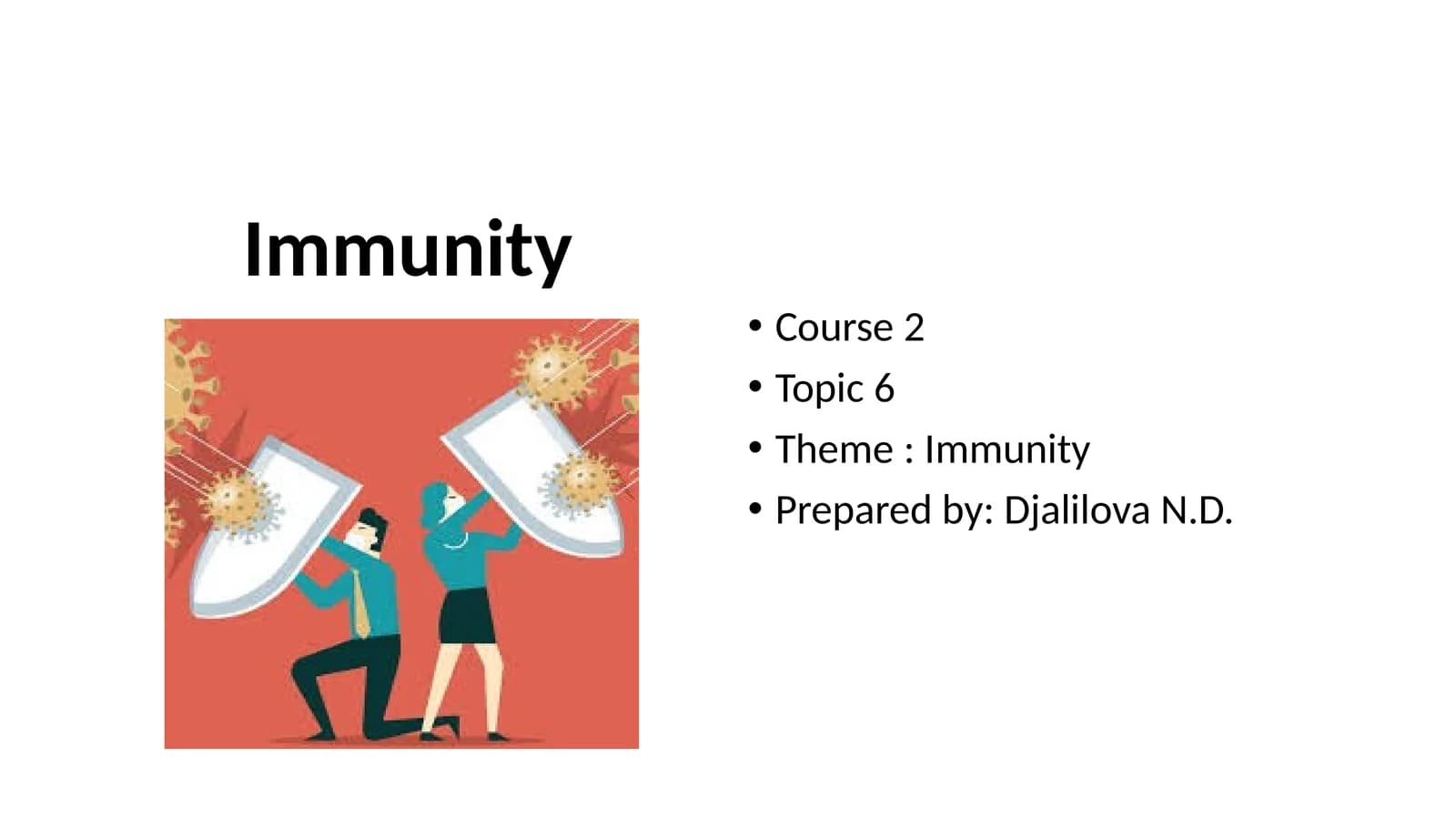 Immunity