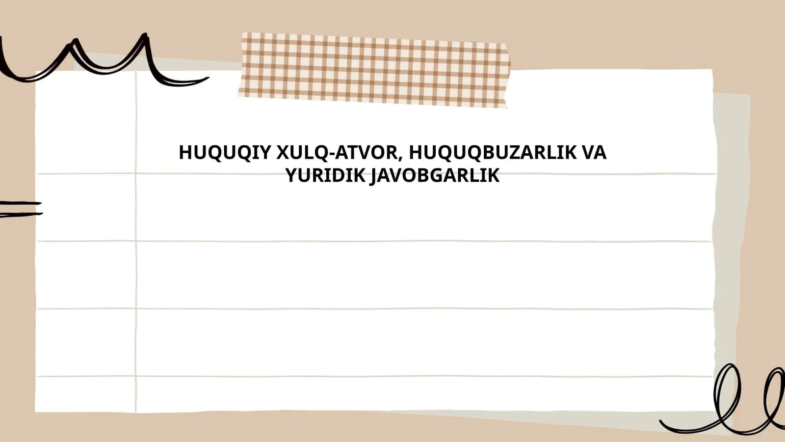 HUQUQIY XULQ-ATVOR, HUQUQBUZARLIK VA YURIDIK JAVOBGARLIK