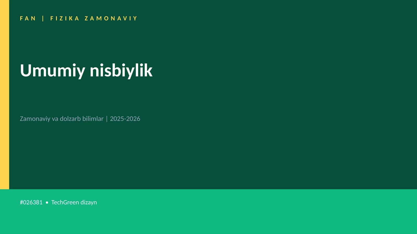 FAN | FIZIKA ZAMONAVIY