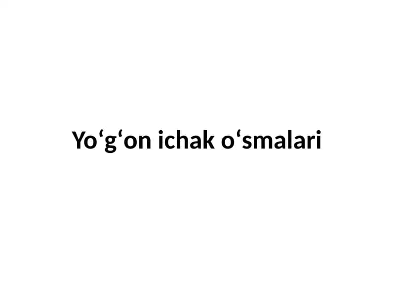Yoʻgʻon ichak oʻsmalari