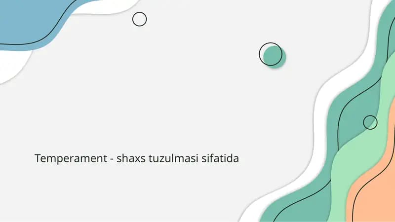 Temperament - shaxs tuzulmasi sifatida