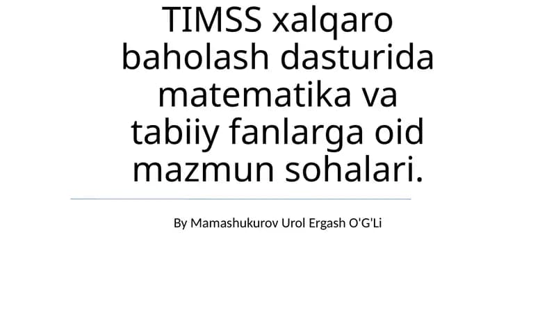 TIMSS xalqaro baholash dasturi