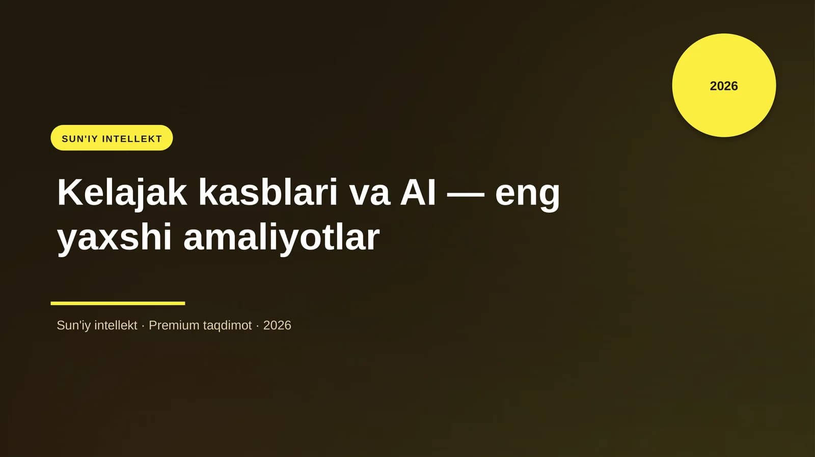 Kelajak kasblari va AI — eng yaxshi amaliyotlar