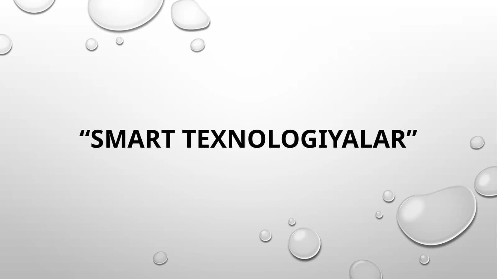 Smart texnologiyalar