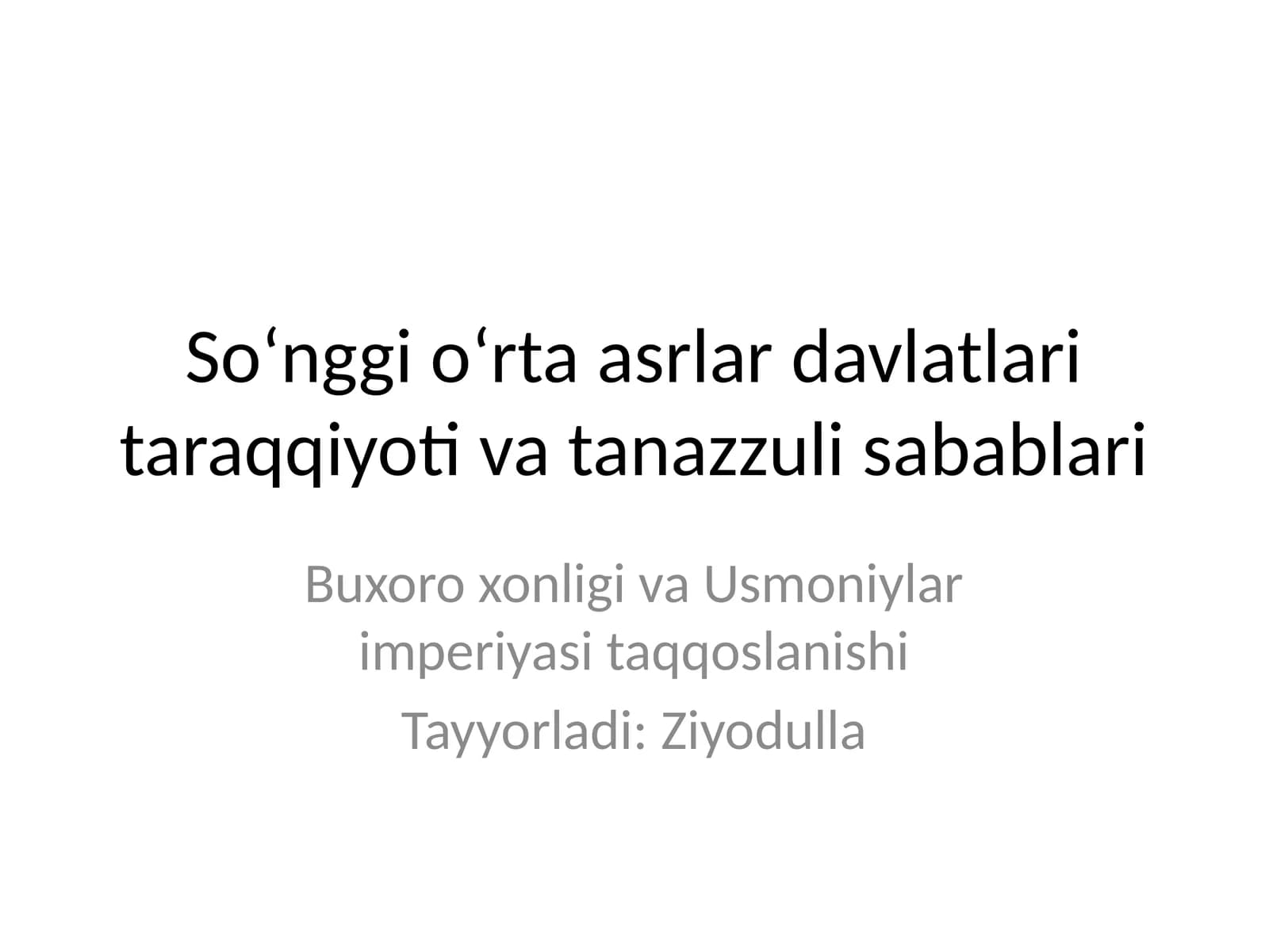 Buxoro xonligi va Usmoniylar imperiyasi taqqoslanishi