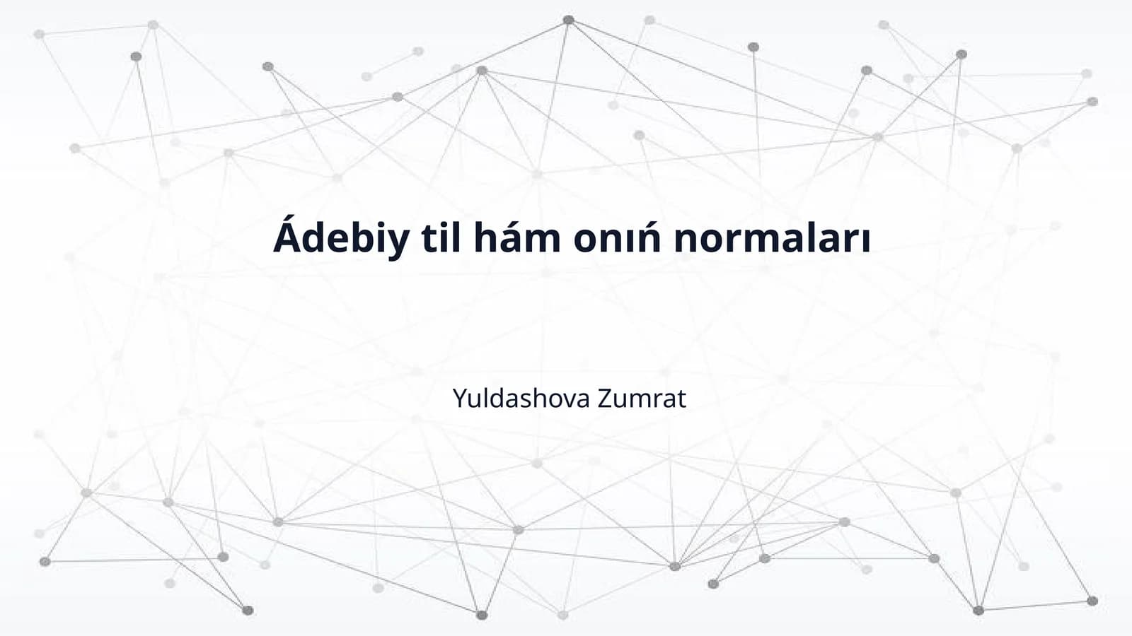 Ádebiy til hám onıń normaları