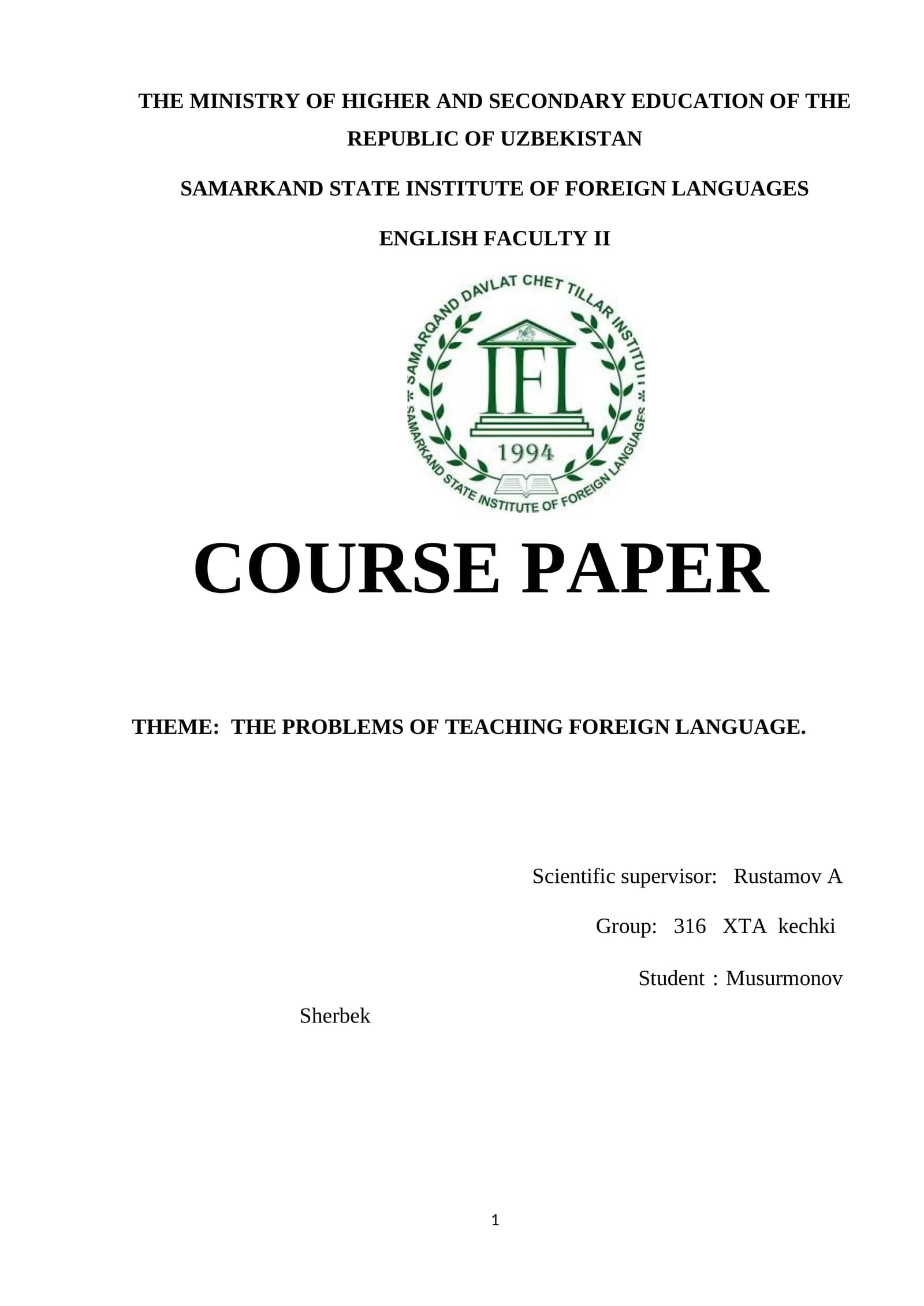 COURSE PAPER: THE PROBLEMS OF TEACHING FOREIGN LANGUAGE