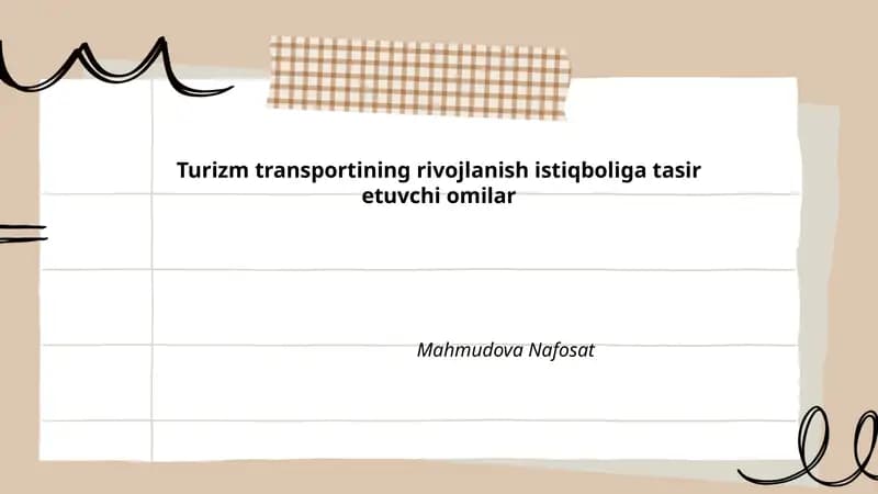 Yo‘l infratuzilmasi va avtomobil yo‘llarining holati