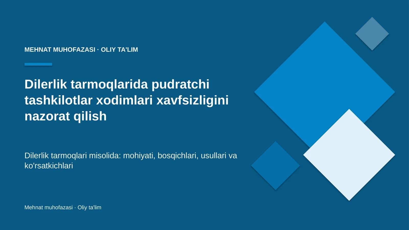 dilerlik tarmoqlarida pudratchi tashkilotlar xodimlari xavfsizligini nazorat qilish 9023
