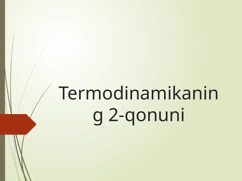 Termodinamikaning 2-qonuni