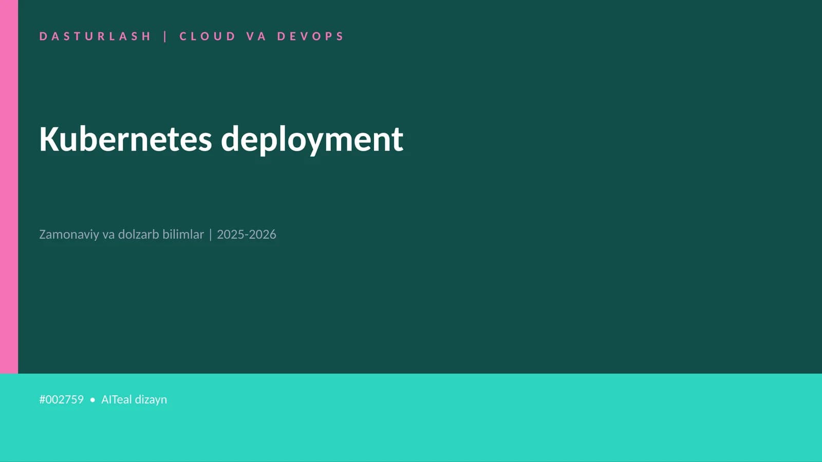 Kubernetes deployment