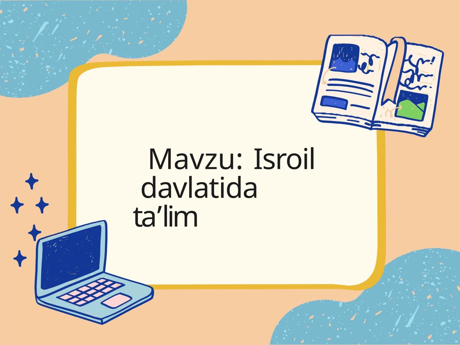 Isroil  davlatida ta’lim