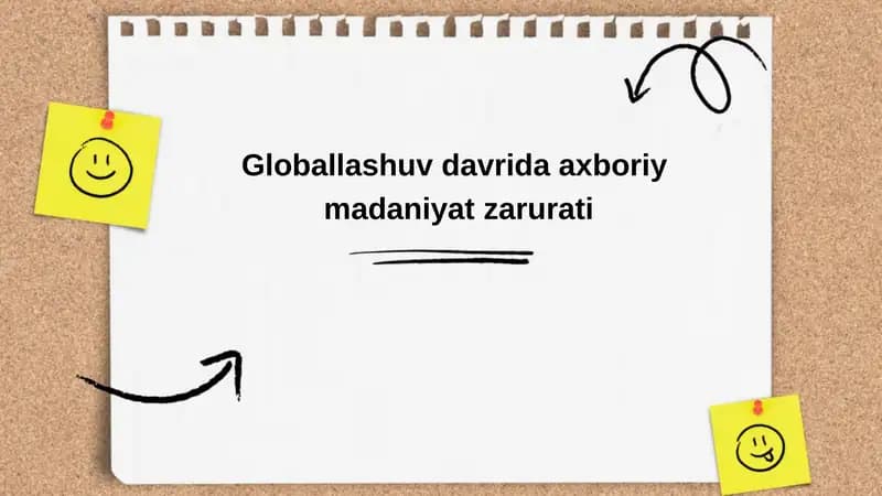 Globallashuv davrida axboriy madaniyat zarurati