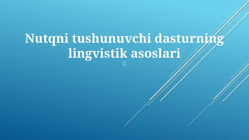 Nutqni tushunuvchi dastur