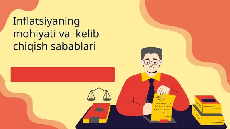 Inflatsiyaning mohiyati va  kelib chiqish sabablari