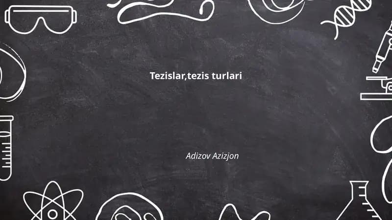 Tezislar,tezis turlari